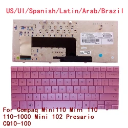 New US UI Spanish Latin Arab Brazil Laptop Keyboard For HP Compaq Mini110 Mini 110 110-1000 Mini 102 Presario CQ10-100