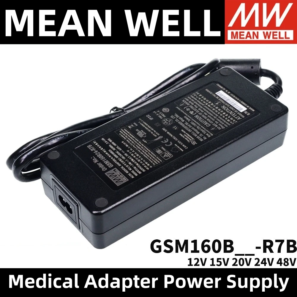 

MEAN WELL GSM160B12-R7B GSM160B15-R7B GSM160B24-R7B GSM160B48-R7B Medical Adapter Power Supply 160W AC-DC medical type