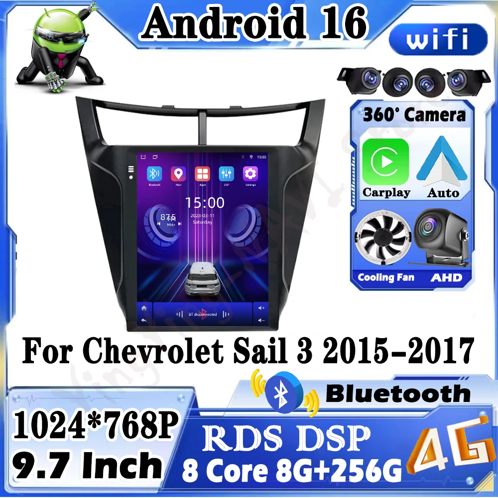 Car Radio Multimedia for Chevrolet Sail 3 2015-2017 Android Auto Carplay 4G +WIFI BT DSP Stereo No 2 Din