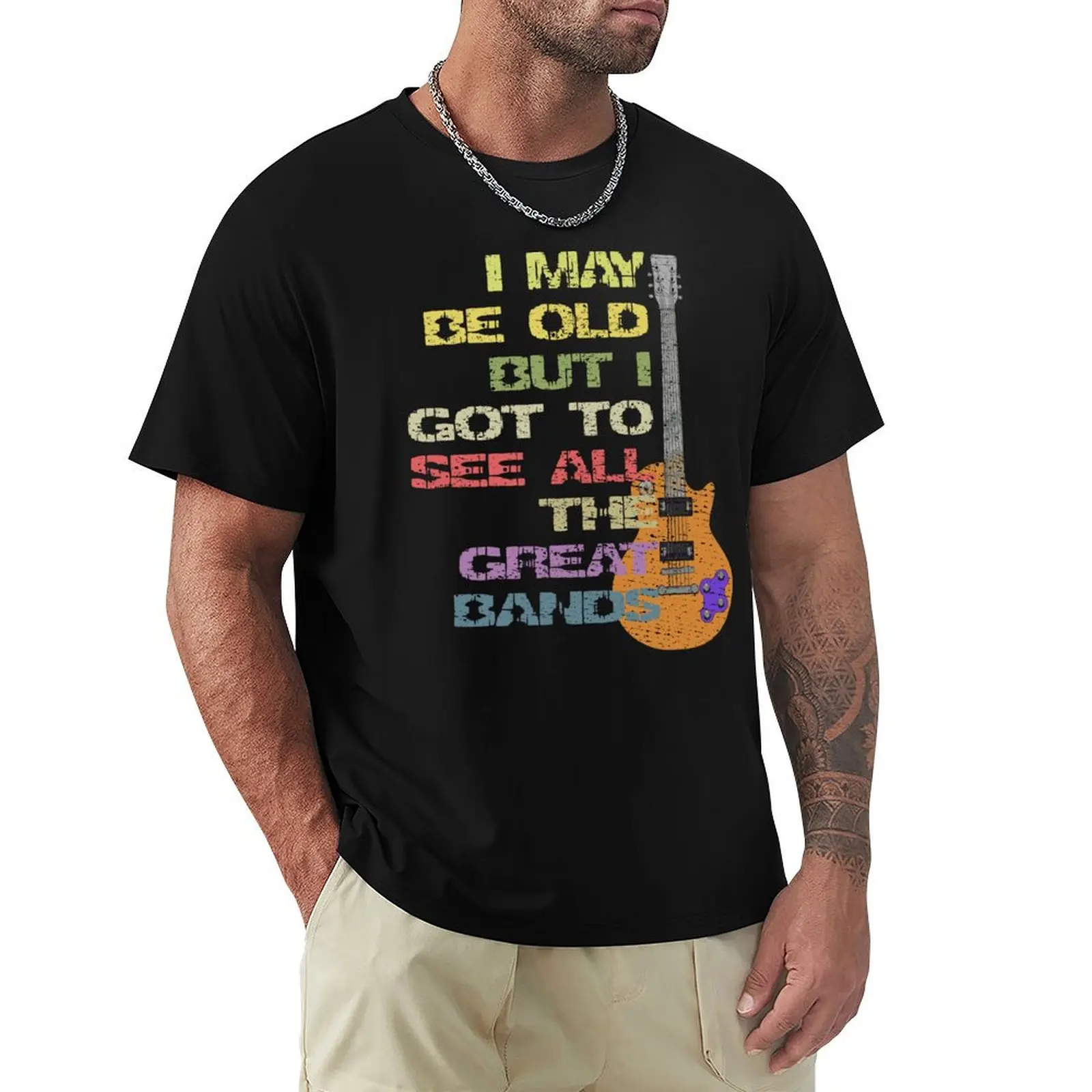 

I may be old, but I got to see all the great bands (music) T-Shirt heavyweights for a boy tops luxury t-shirt shirts men