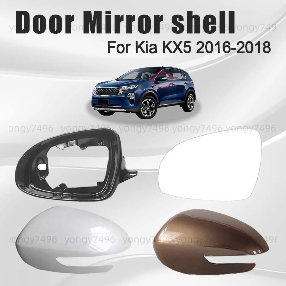

Protective Cover Pearl White Aurora Black Brown Door Mirror Shell For Kia KX5 2016 2017 2018 Picture Frame Lens Accessories