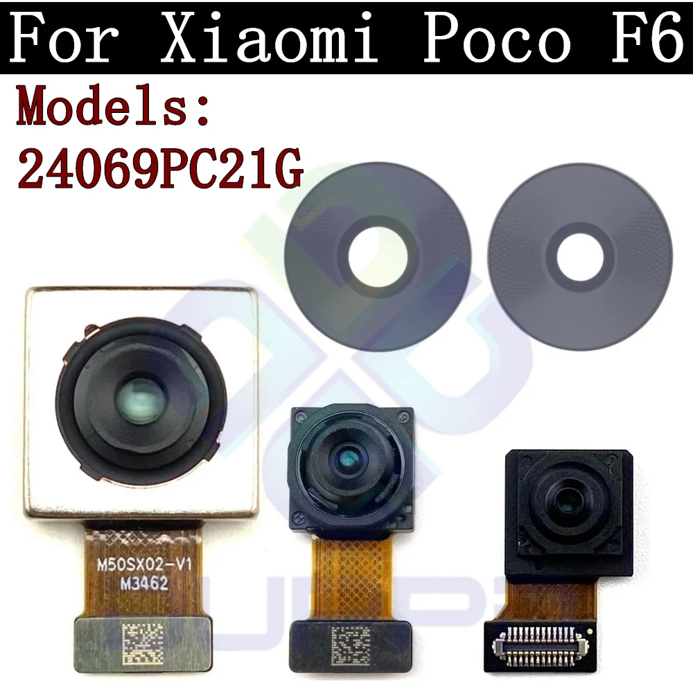 Rear Camera Module Flex Cable For Xiaomi Poco F6 PocoF6 24069PC21G Front Selfie Small Facing Main Back Camera Lens Glass