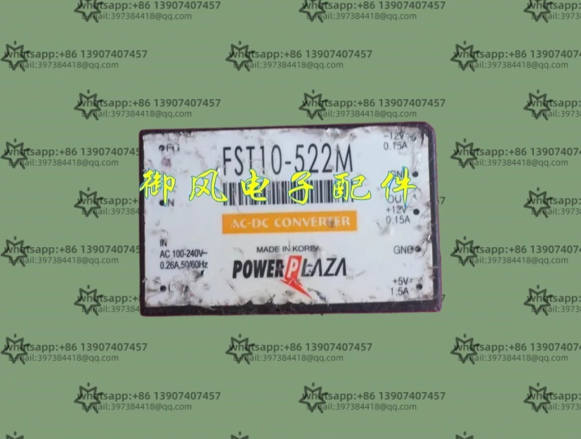 

The power module FST10-522M input 100-240V 220VAC to 5VDC plus or minus 12VDC, not new