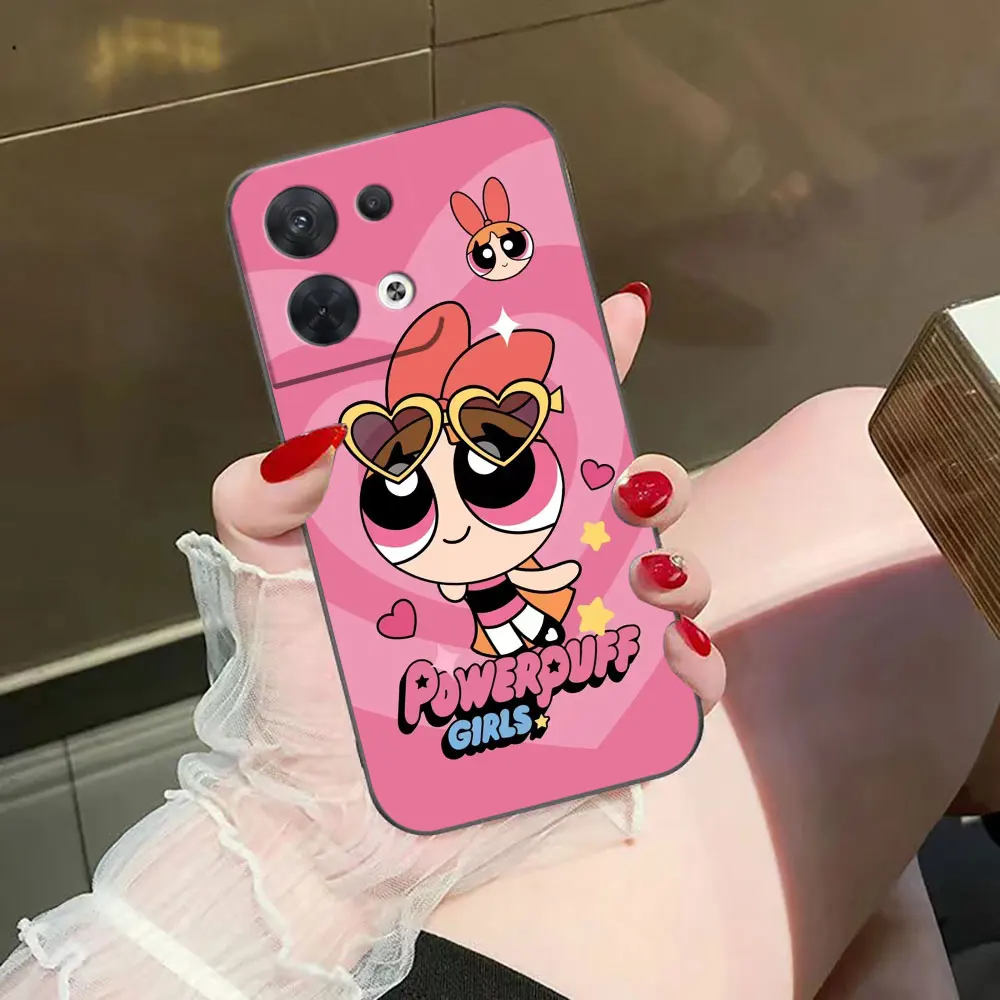 The P-Powerpuff Girls Cover Phone Case For OPPO RENO 11 11F 10 8T 8 7Z 7 6Z 6 5 5F 4 4F LITE PRO TPU Case Funda Coque Shell