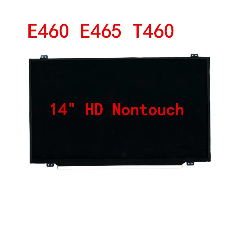 

Original For Lenovo ThinkPad E460 E465 T460 Laptop 14" HD N-Touch LCD Screen FRU 00HT943 00UP060 01AV933 01AW090 02DA364