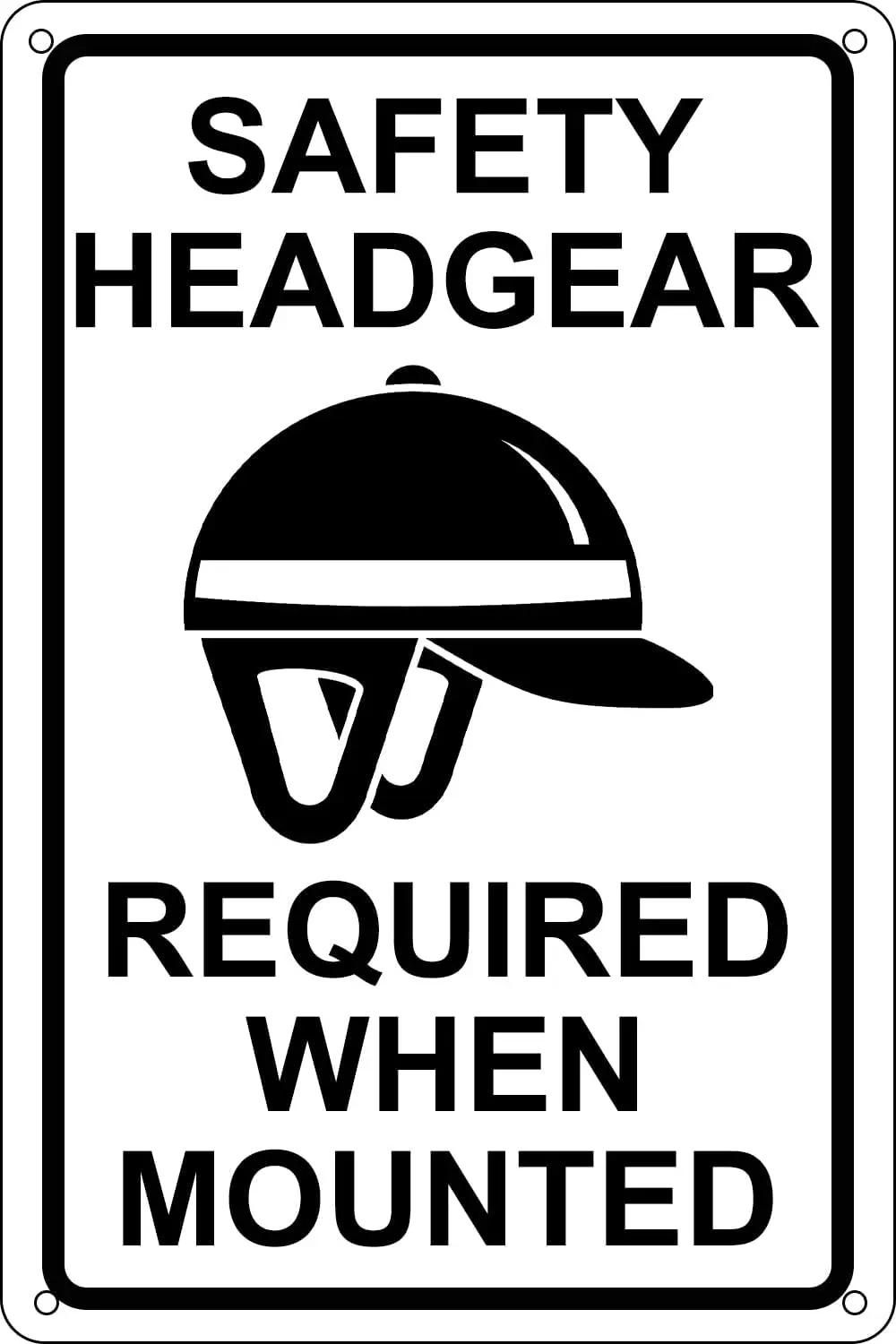 Horse Sign – Safety Headgear Required When Mounted Farming Metal Tin Signs Caution Danger Safety Security Warning Notice Signs W