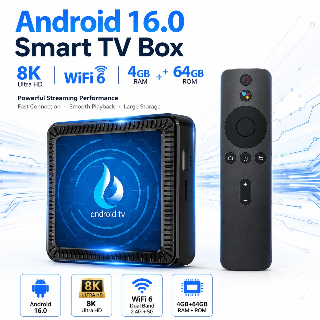 

Android 16.0 Smart TV Box AllwinnerH313 8K Ultra HD WiFi 6 4GB RAM 64GB ROM 2.4G/5G Dual WiFi Streaming Media Player Set Top Box