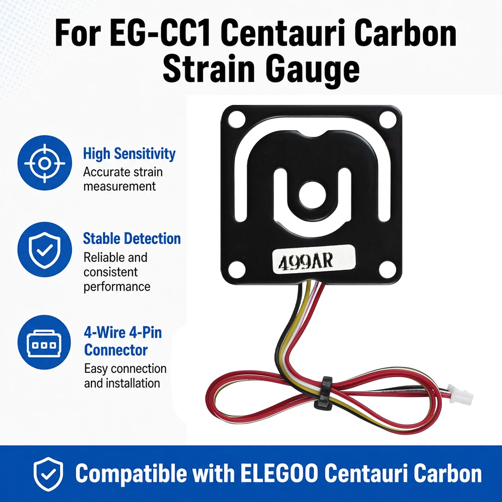 For EG-CC1 Centauri Carbon Strain Gauge High Sensitivity And Durable Strain Gauge Compatible with Centauri Carbon 1 3D Printer