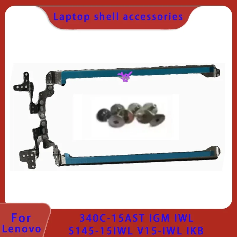 

Suitable for Lenovo 340C-15AST IGM IWL S145-15IWL V15-IWL IKB laptop screen axis hinge