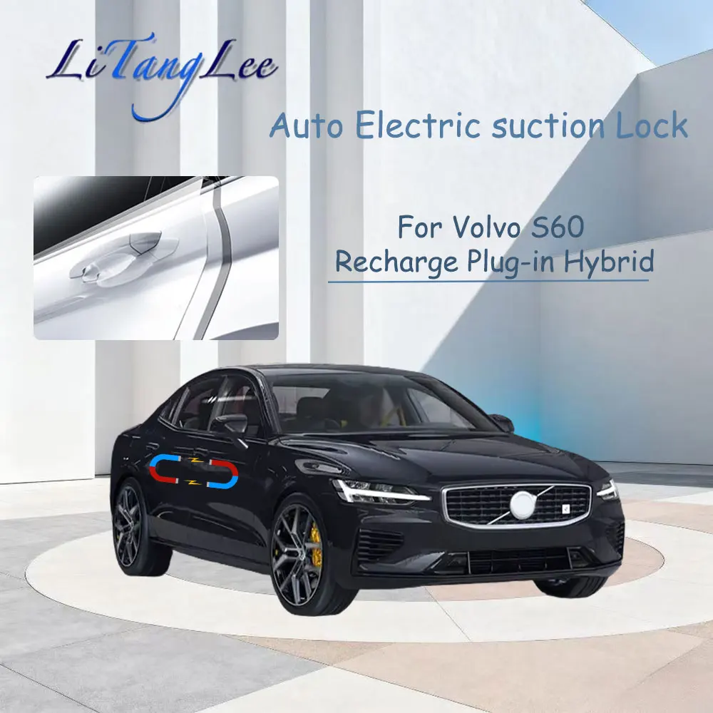

Для Volvo S60 Recharge Plug-in Hybrid ​ Автомобильная дверная защелка с плавным закрыванием (с приводом блокировки прохода) — бесшумный доводчик с электрическим всасыванием