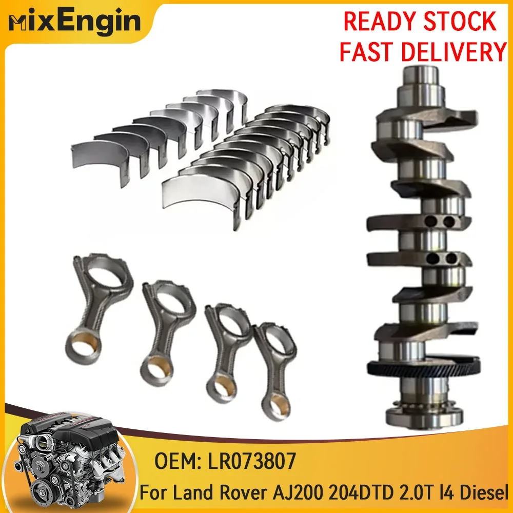 

Engine Crankshaft W/ Teeth Bearing Bush & Connecting Rod Fit 2.0 T L For Land Rover Discovery Jaguar AJ200 204DTD 2.0T l4 Diesel