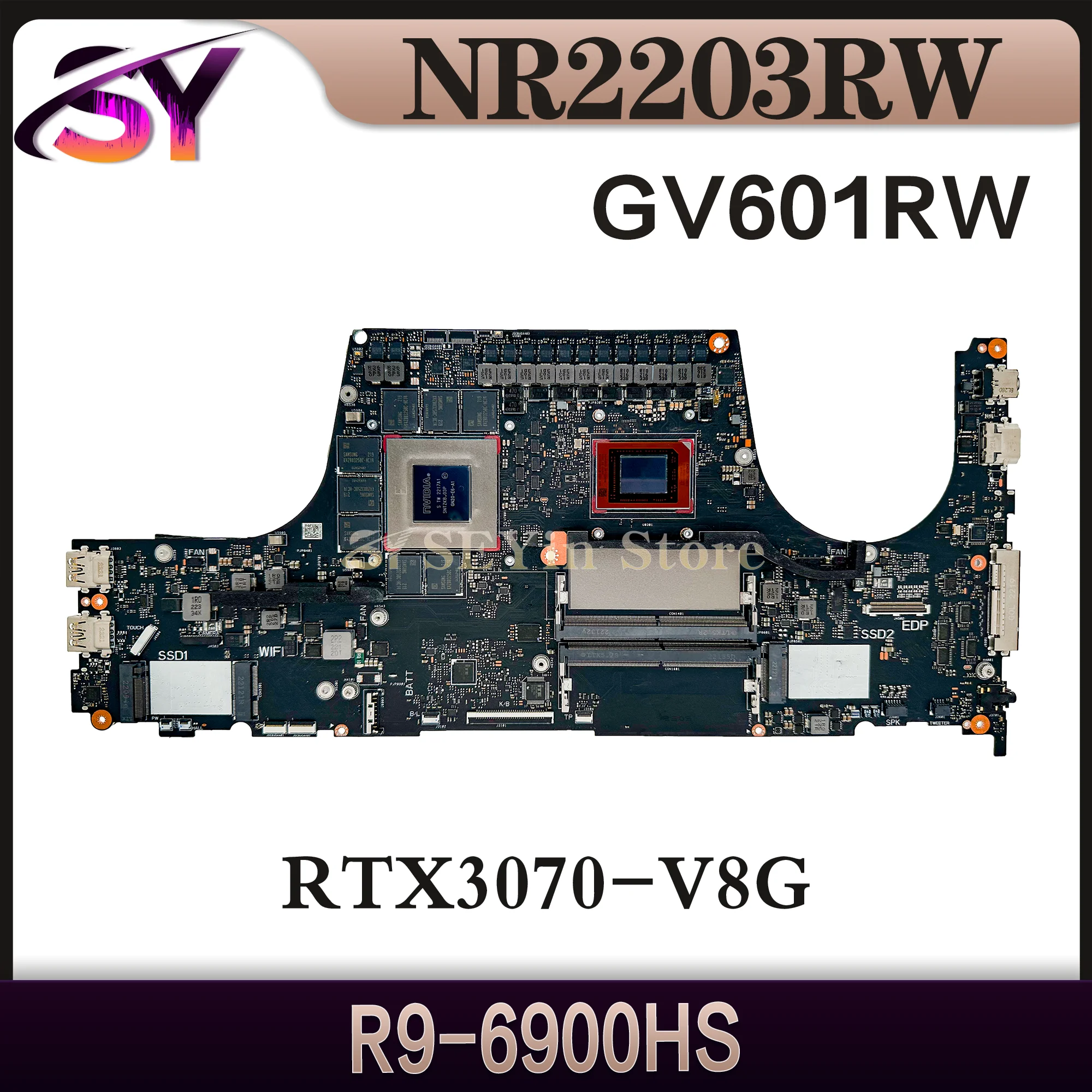 NR2203R Mainboard For ASUS NR2203RW NR2203RX GV601RW GV601RM Laptop Motherboard R9-6900HS RTX3070Ti RTX3060