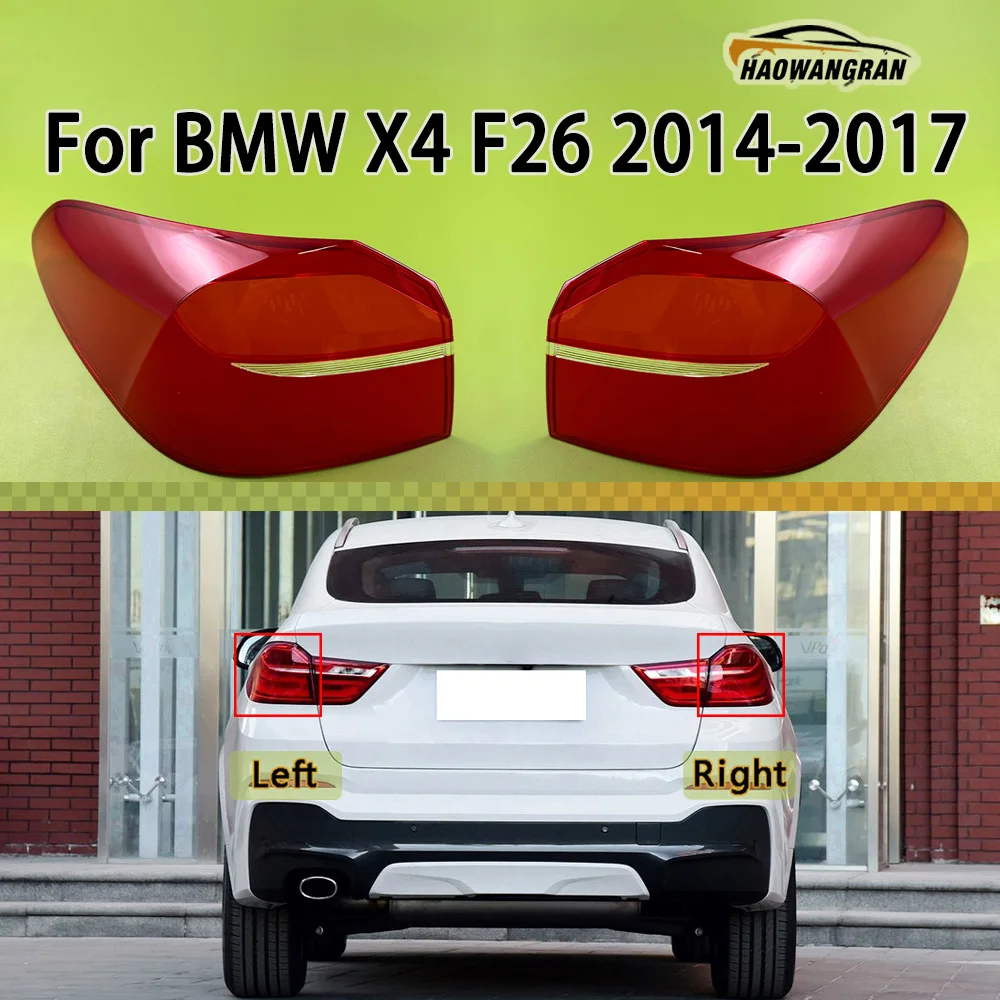 

Taillight Lens For BMW X4 F26 2014-2017 Car Rear Taillight Shell Brake Lights Shell Replace Auto Rear Shell Cover Mask Lampshade