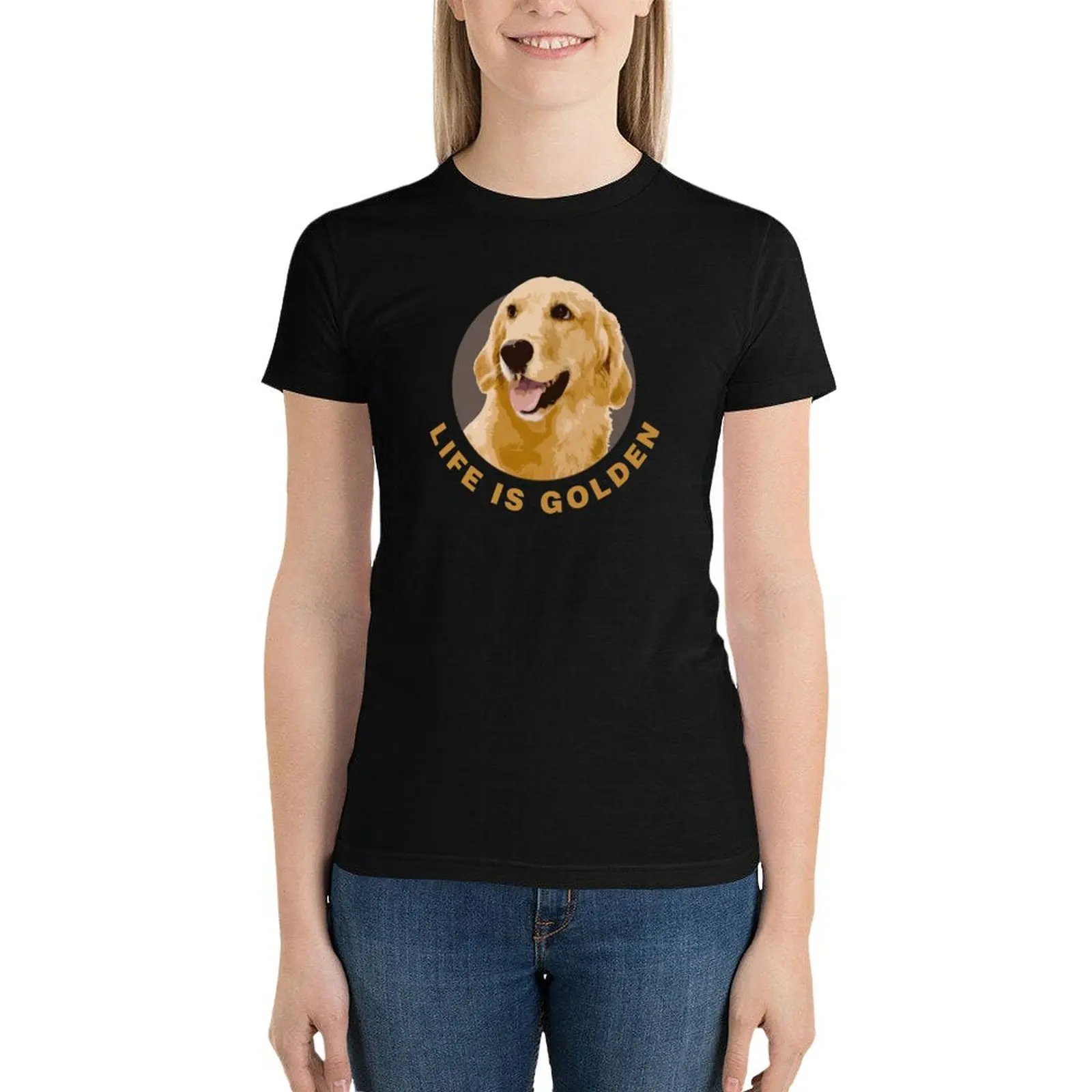 Life Is Golden, Retriever That Is T-Shirt vintage clothes Blouse white t-shirts for Women