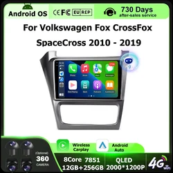 For Volkswagen Fox CrossFox SpaceCross 2010 - 2019 DSP Car Radio Stereo Navigation GPS Android 16 Auto Carplay Screen 4G Wifi
