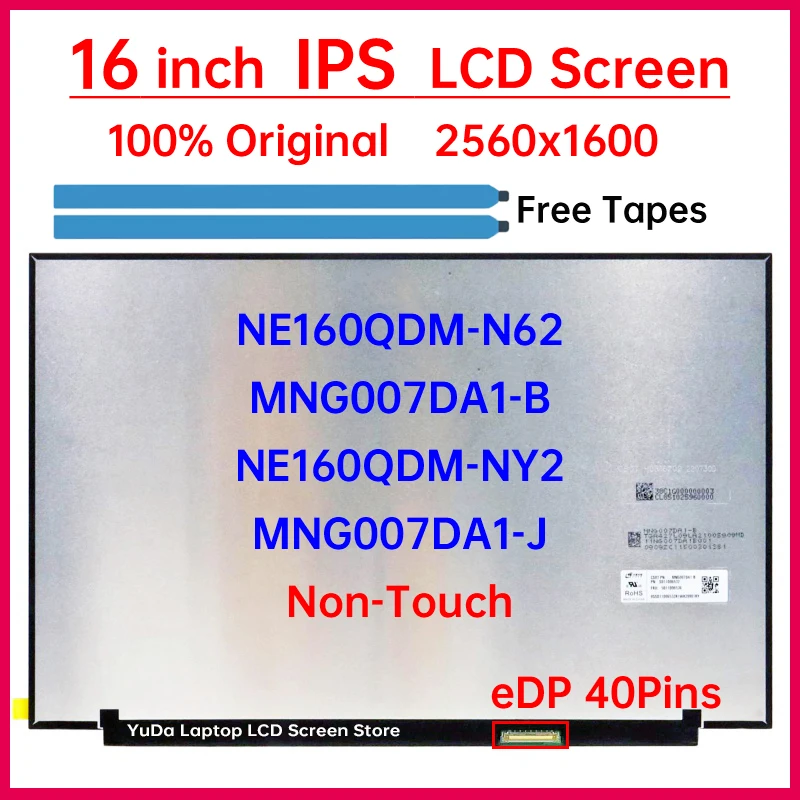 

16" Laptop LCD Screen NE160QDM-N62 NE160QDM-NY2 MNG007DA1-B MNG007DA1-J For Lenovo ThinkBook 16 G4+ IAP ARA Display Matrix Panel