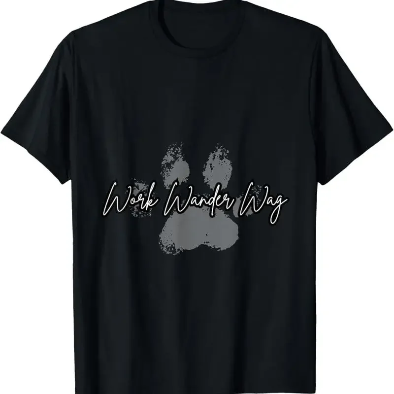 Dog Mom quotes Travel Life Work T Shirt