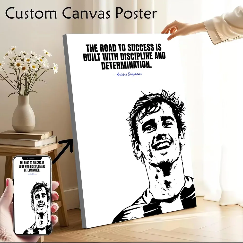 Antoine Griezmann Quote About Success Canvas Poster Customizable Pictures Wall Art Canvas Painting for Wand Deko Room Decor Arts