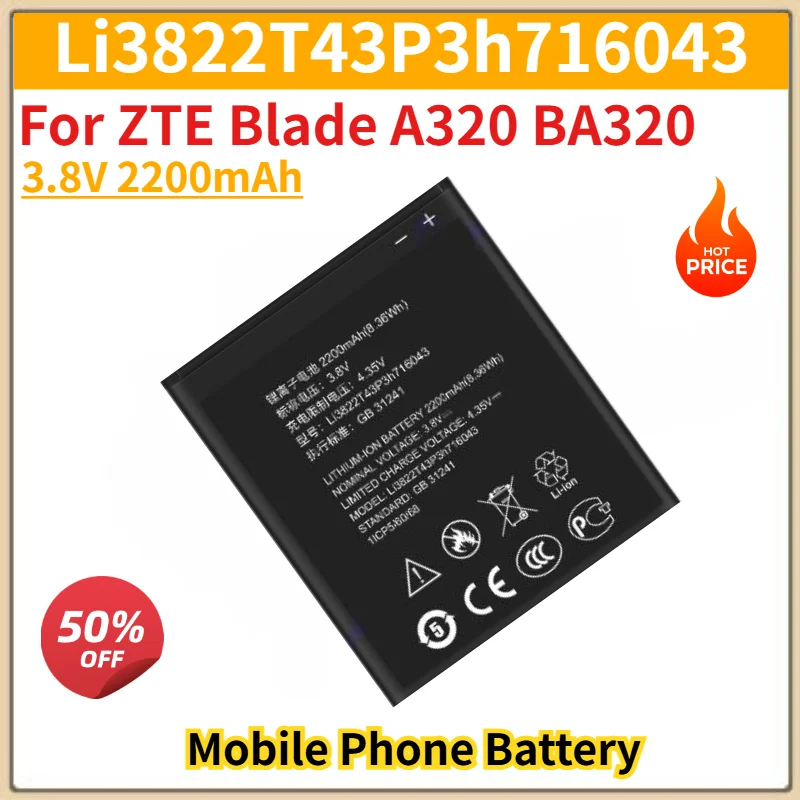 Li3822T43P3h716043 Battery 3.8V 2200mAh for ZTE Blade A320 BA320 Mobile Phone High Quality Replacement Battery