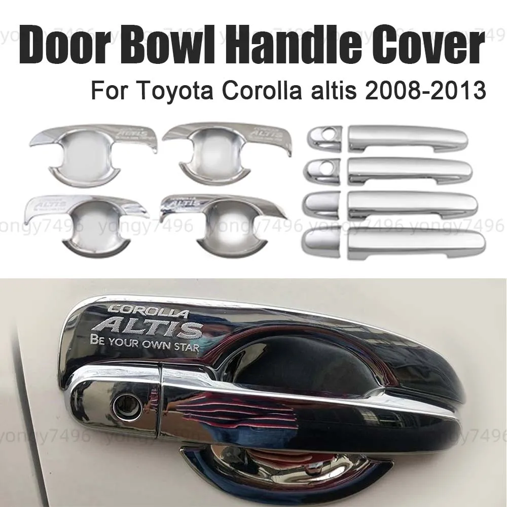 

Car Upgrade Chrome Silver Door Bowl Handle Cover For Toyota Corolla Altis 2008 2009 2010 2011 2012 2013 Car Stickers Decoration
