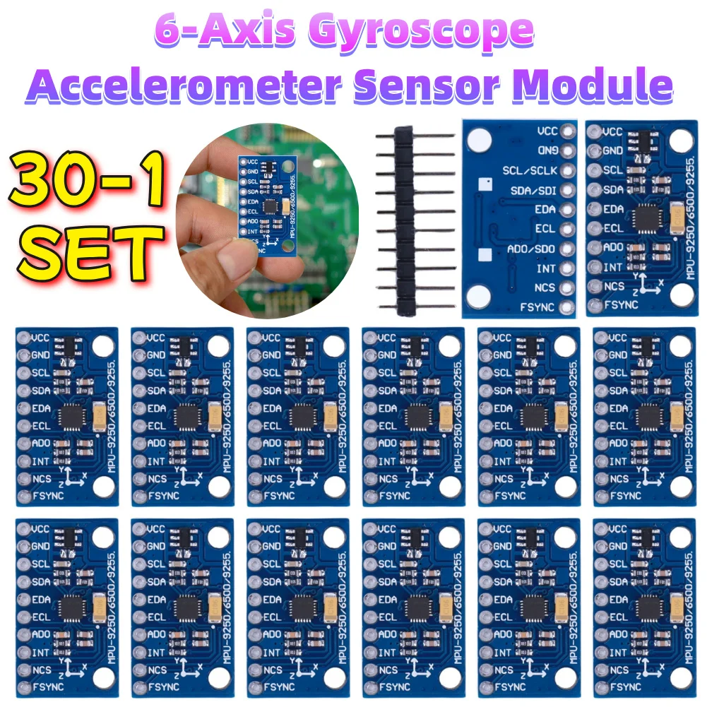 30-1SET GY-6500 MPU6500 6-Axis Gyroscope Accelerometer Sensor Module IIC I2C SPI Gyro Accelerometer DIY Kit Replace MPU6050