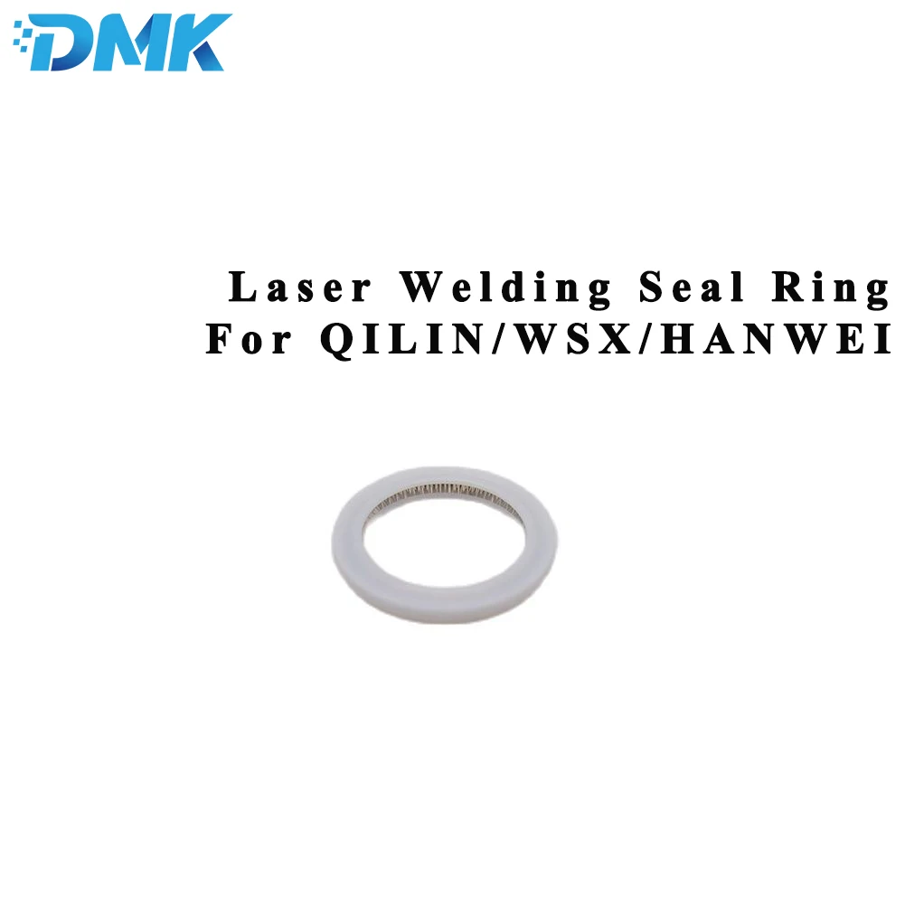 DMK Laser Welding Seal Ring For QILIN/WSX/HANWEI/SUP20S Laser Protective Window Use