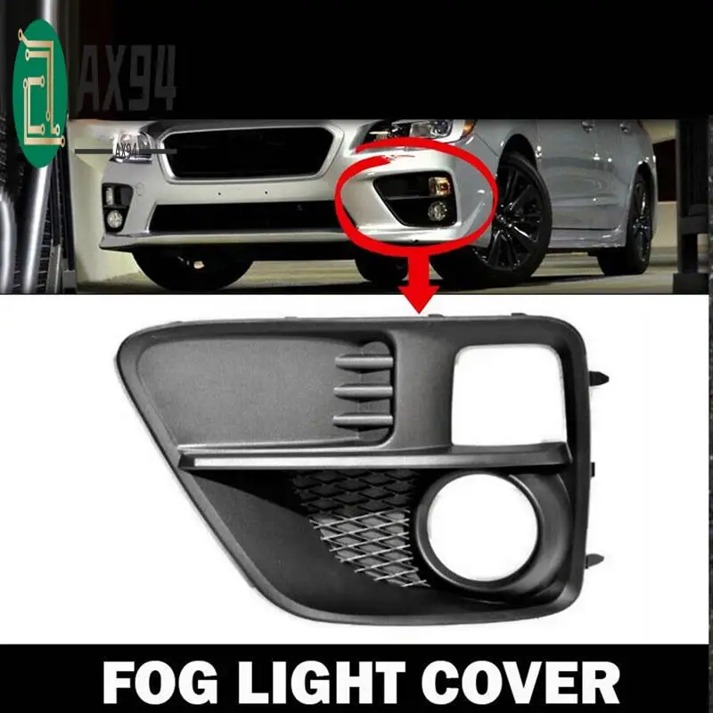 

AX94-Front Bumper Fog Light Hole Bezel For Subaru WRX & Sti 2015-2017 Fog Lamp Lower Grille Frame