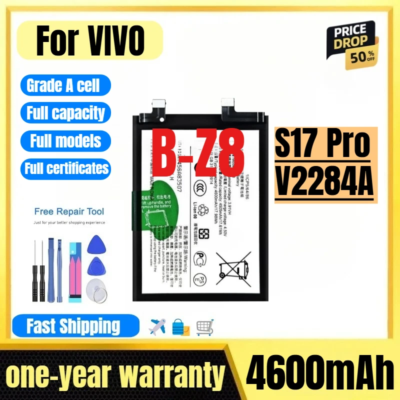 

B-Z8 for VIVO S17 Pro/V2284A Mobile Phone Battery 0 Cycle High Quality High Capacity Replacement Bateria Grade A Cell with Tools