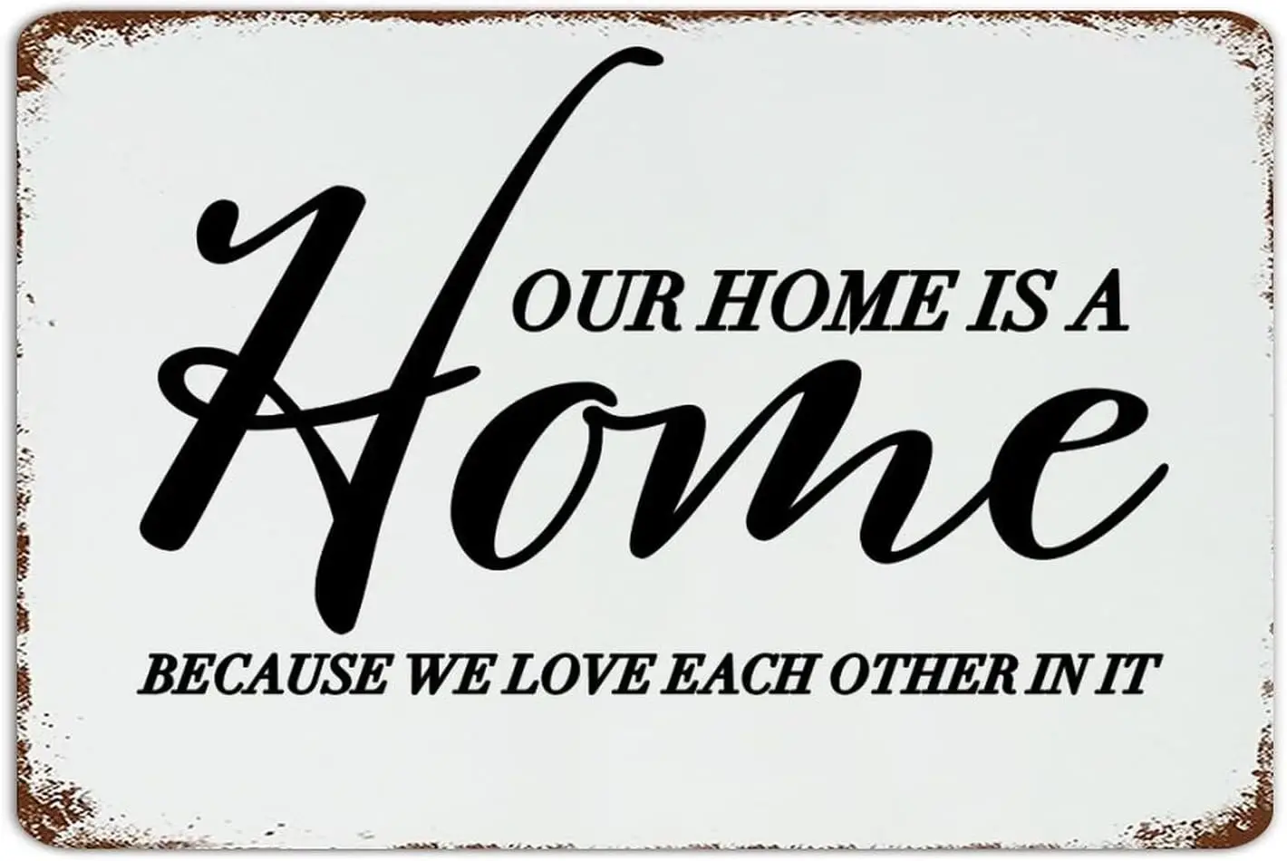 Autravelco Our Home Is A Home 8x12 Inch Metal Tin Sign Country Dorm Home Fence Room Decor for Men Aluminum Metal Sign Tin Signs