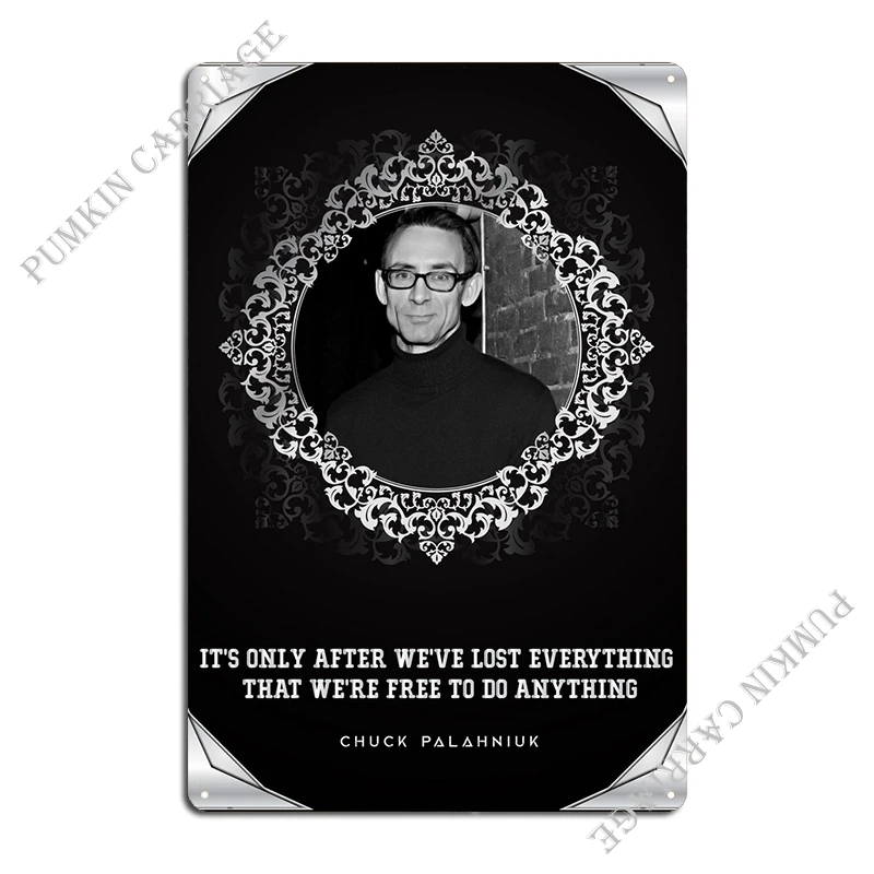 Chuck Palahniuk Metal Sign Pub Garage Wall Plaque Plaques Tin Sign Poster