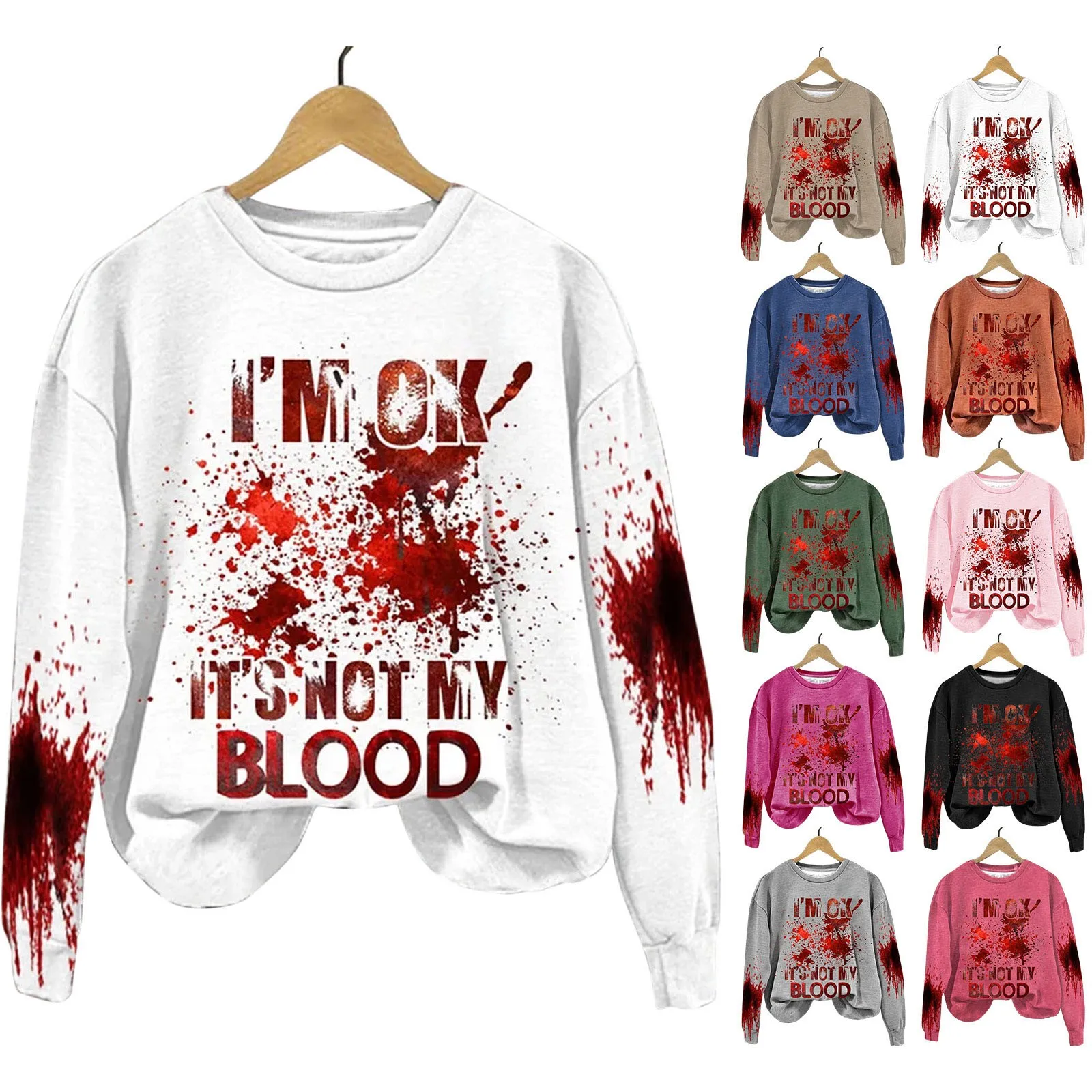 

Light Blouses for Women Long Sleeve I'M Ok It'S Not My Blood Women's Printed Cotton Knit Tunic Woman Sweatshirts