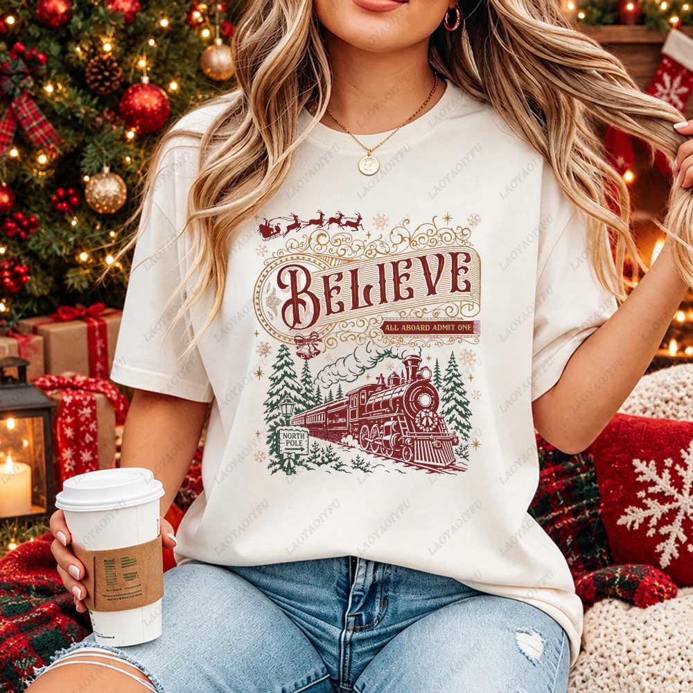Believe All Aboard North Pole Christmas Tshirt Women Vintage Train Graphic Tee Cotton Short Sleeve Holiday Top Xmas Gift Y2k Top