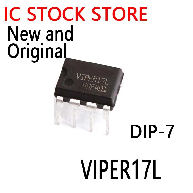 10PCS New and Original  DIP-7 VIPER17  VIPER17LN  VIPER17H VIPER17L