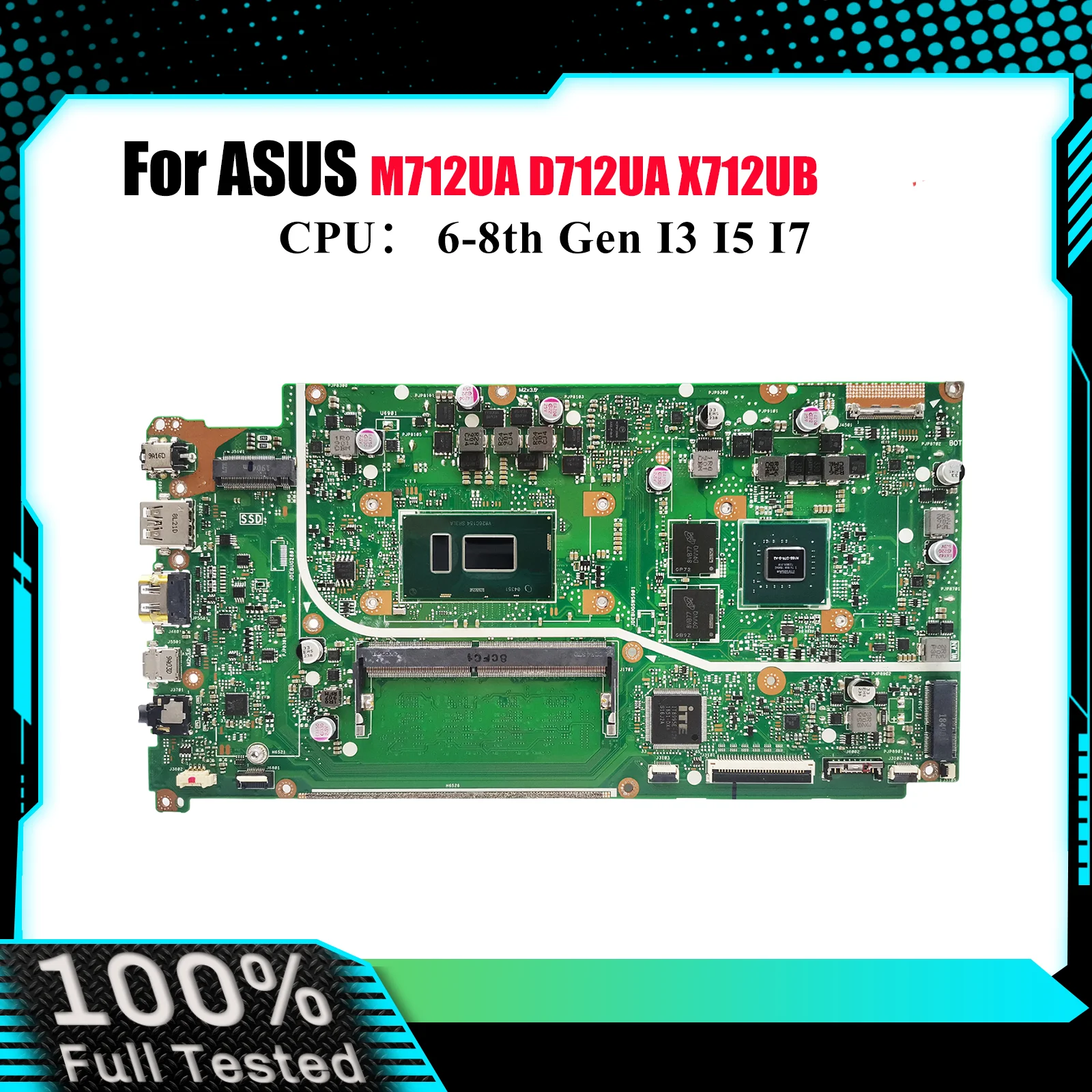 

X712UB Материнская плата для ноутбука ASUS VivoBook M712UA X712UA X712U D712UA Материнская плата для ноутбука с процессором I3 I5 I7 100% tests OK stk