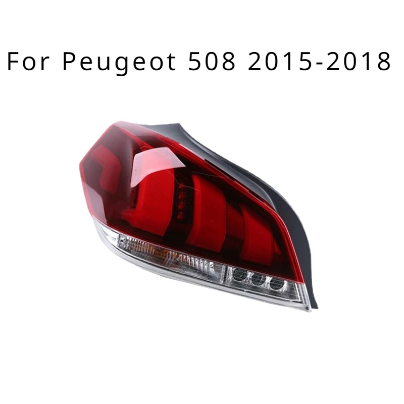 Для Peugeot 508 2011-2014 2015-2018 задний фонарь в сборе, стоп-сигнал, указатель поворота, автомобильные аксессуары