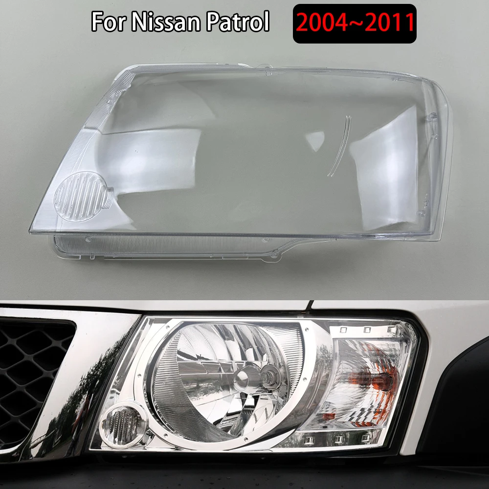 

For Nissan Patrol 2004~2011 Car Front Headlight Cover Headlamp Lampshade Lampcover Head Lamp light Covers glass Lens Shell Caps