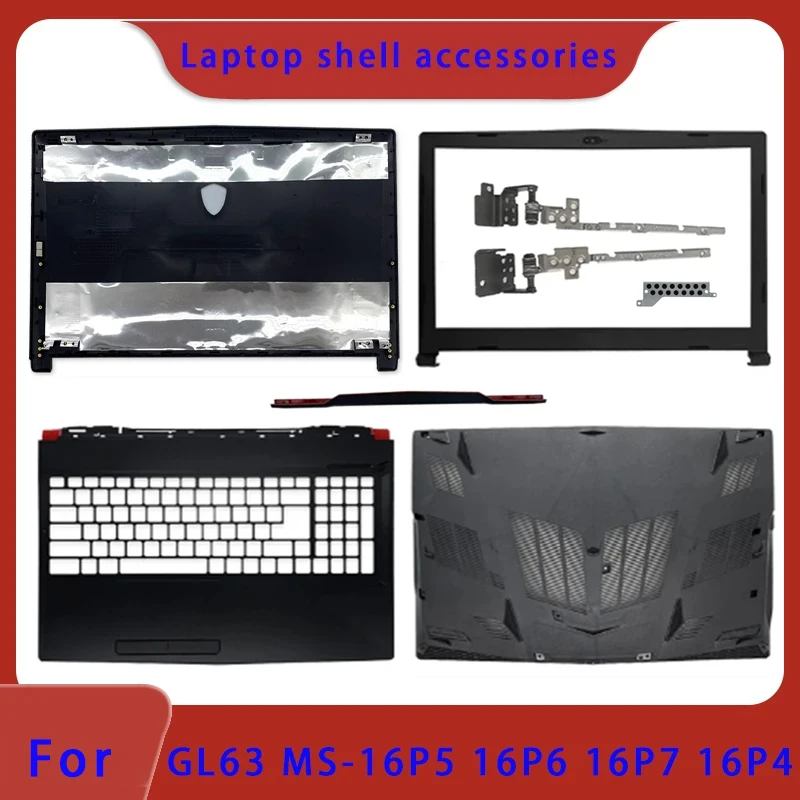 

Новый подходит для GL63 8RC 8RD 8RE 9SC 9RD MS-16P5 16P6 16P7 задняя крышка ЖК-экрана, шарнир передней панели, нижняя часть подставки для рук
