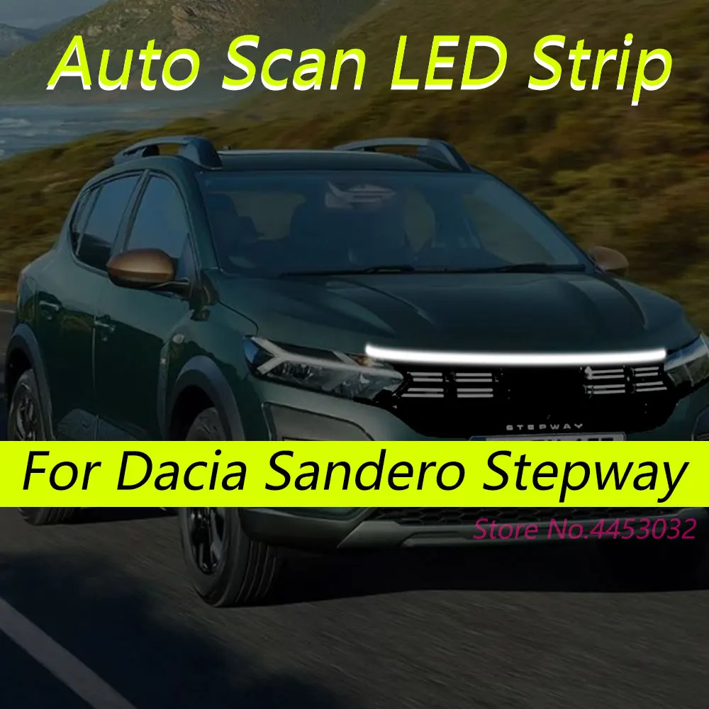 

Светодиодные ленты DRL с автоматическим сканированием и запуском для Dacia Sandero Stepway 3 2012-2025, автомобильный капот, гибкие фары, приветственный свет, 59 дюймов
