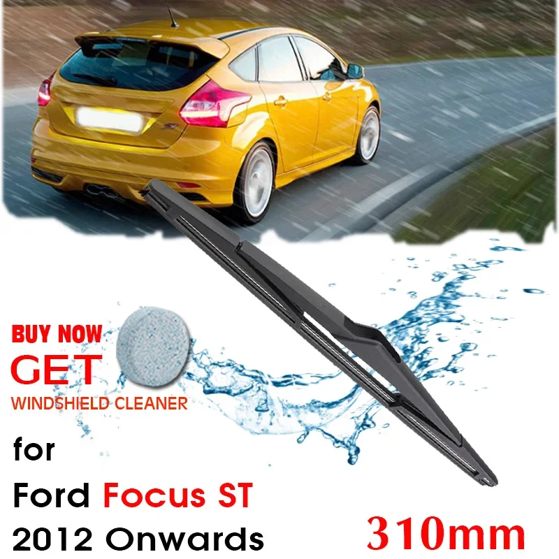 

Car Wiper Blade Rear Back Window Windscreen Windshield Wipers Auto Accessories For Ford Focus ST Hatchback 310 mm 2012 Onwards