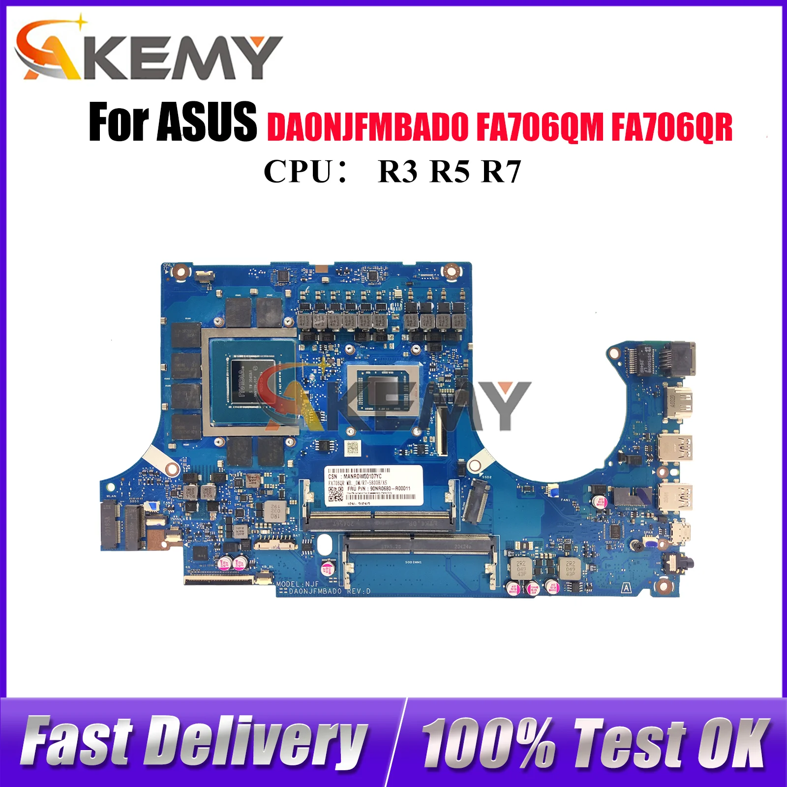 

DA0NJFMBAD0 Материнская плата для ноутбука ASUS TUF Gaming FA506Q FA706QM FA706QR Материнская плата для ноутбука с процессором R3 R5 R7 100% tests OK stk