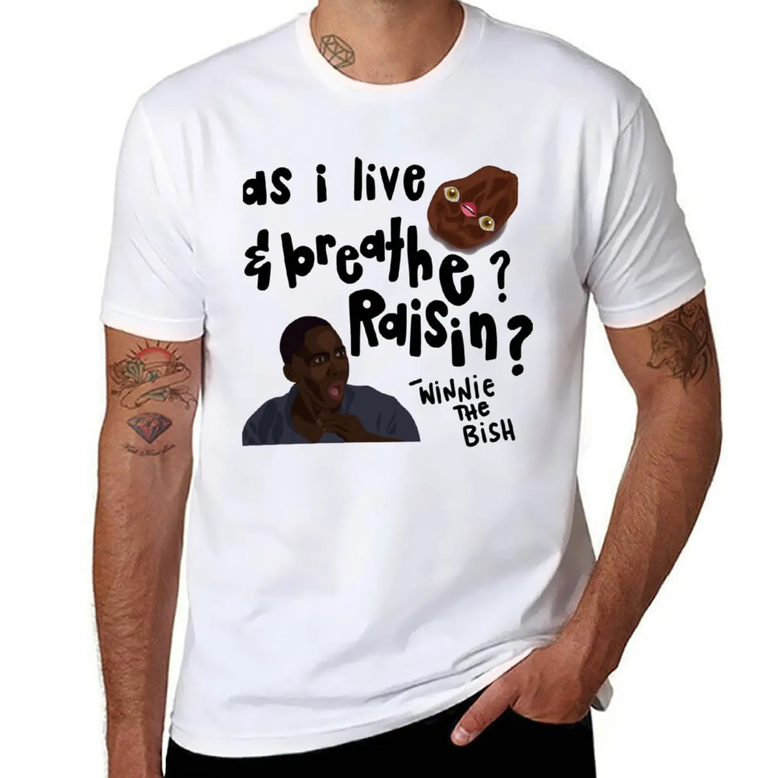 

Funny Men Winston Saying Raisin Funny Fans T-Shirt funny t shirts man man t shirts cotton T-Shirt