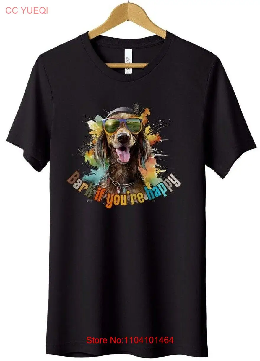 

Unisex Exclusive Dogs Lover's Essential: 'Bark if you're happy'-Graphics T-shirt