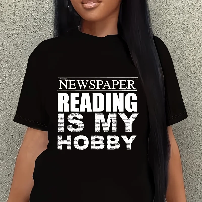 Newspaper Reading Is My Hobby Cute News Lovers Funny Gift Women's Plus Size T-Shirt 100% Cotton 220g