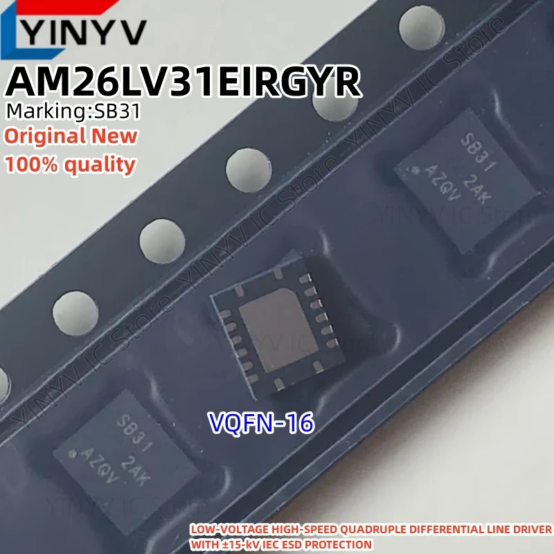 5PCS AM26LV31EIRGYR Markierung: SB31 VQFN-16 AM26LV31E AM26LV31 NIEDERSPANNUNGS-HOCHGESCHWINDIGKEITS-QUADRUPPEL-DIFFERENZLEITUNGSTREIBER 100% NEU – Detail 1
