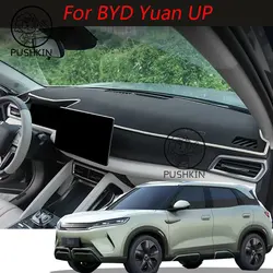 For BYD Yuan UP Yuan Pro 2024 2025 Car Dashboard Cover Anti-UV Non-slip Mat Accessories