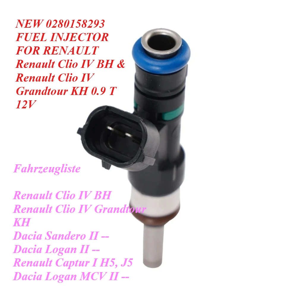 

NEW 0280158293 FUEL INJECTOR FOR RENAULT Renault Clio IV BH & Renault Clio IV Grandtour KH 0.9 T 12V