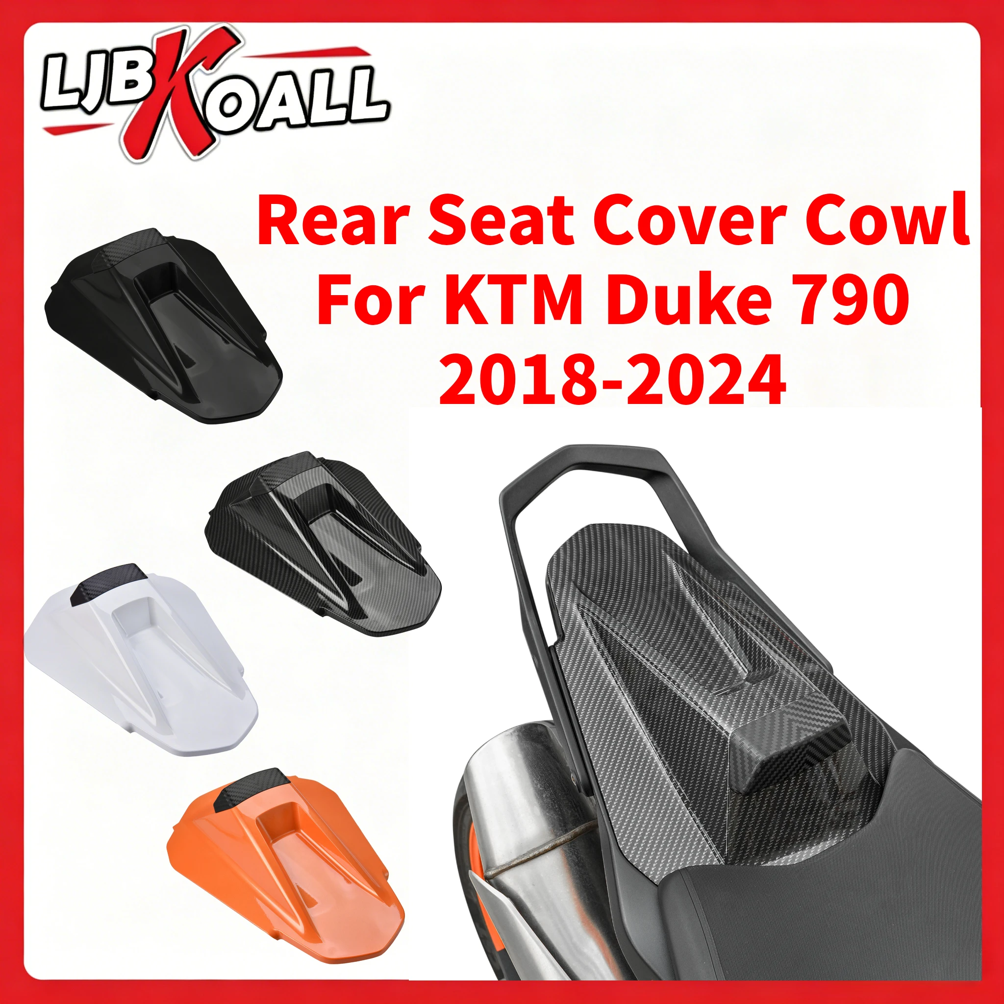 

For KTM Duke 790 2018-2024 Seat Cover Rear Pillion Passenger Hard Solo Seat Cowl Hump Faring Moto Parts Accessories 2020