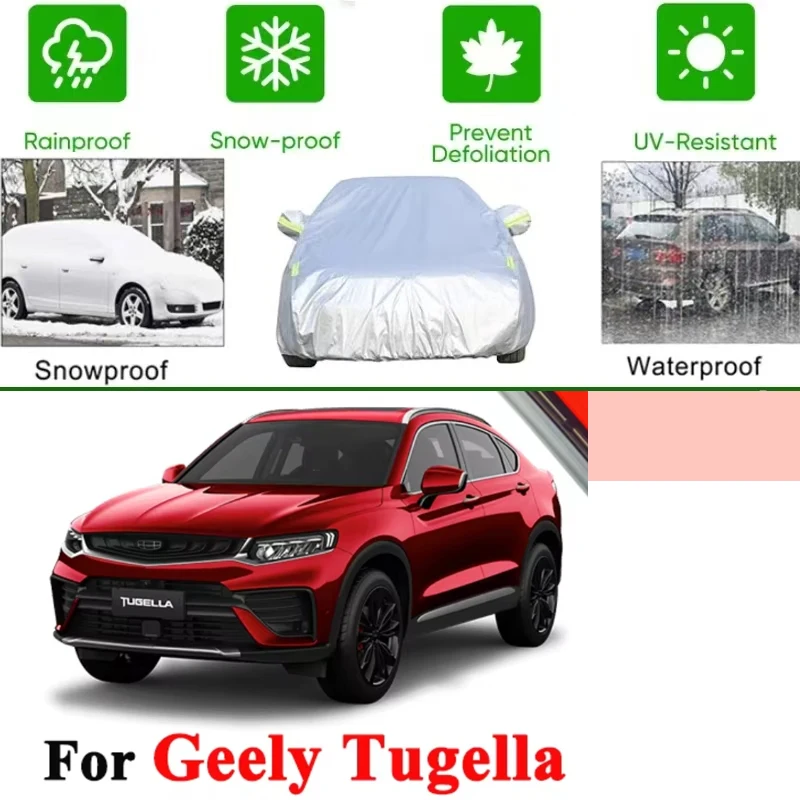 

For Geely Tugella FY11 2019-2024 2022 2023Full Car Covers Outdoor Sun Anti UV Rain Snow Dust Protection Oxford Cloth Accessories