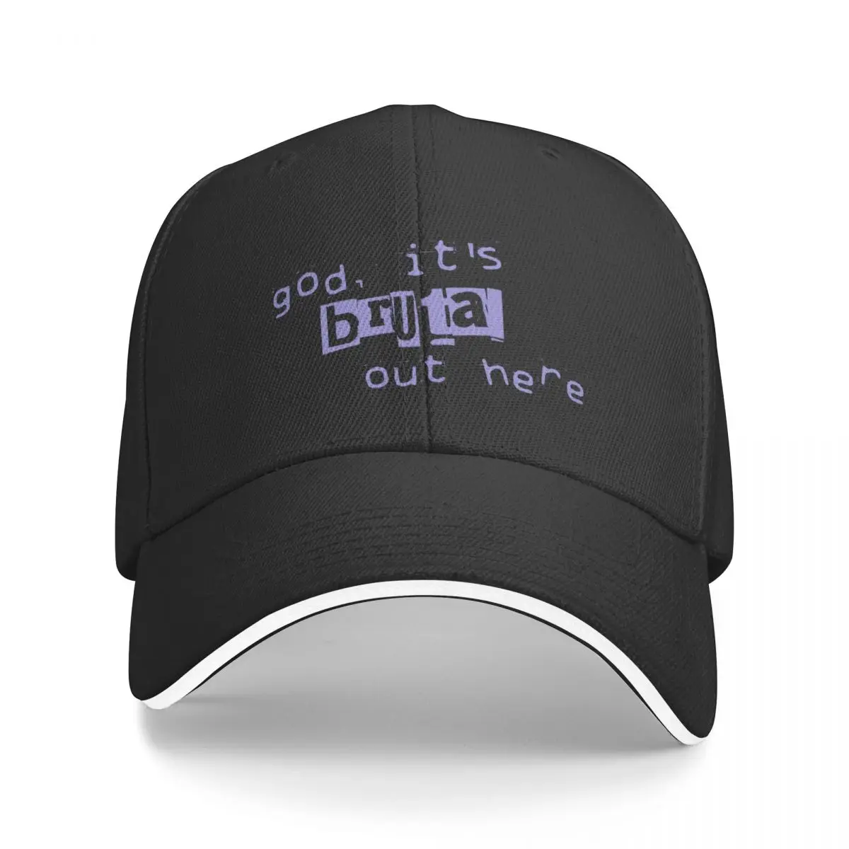 god, it's brutal out here Baseball Cap Rugby birthday summer hat |-F-| Men Hats Women's