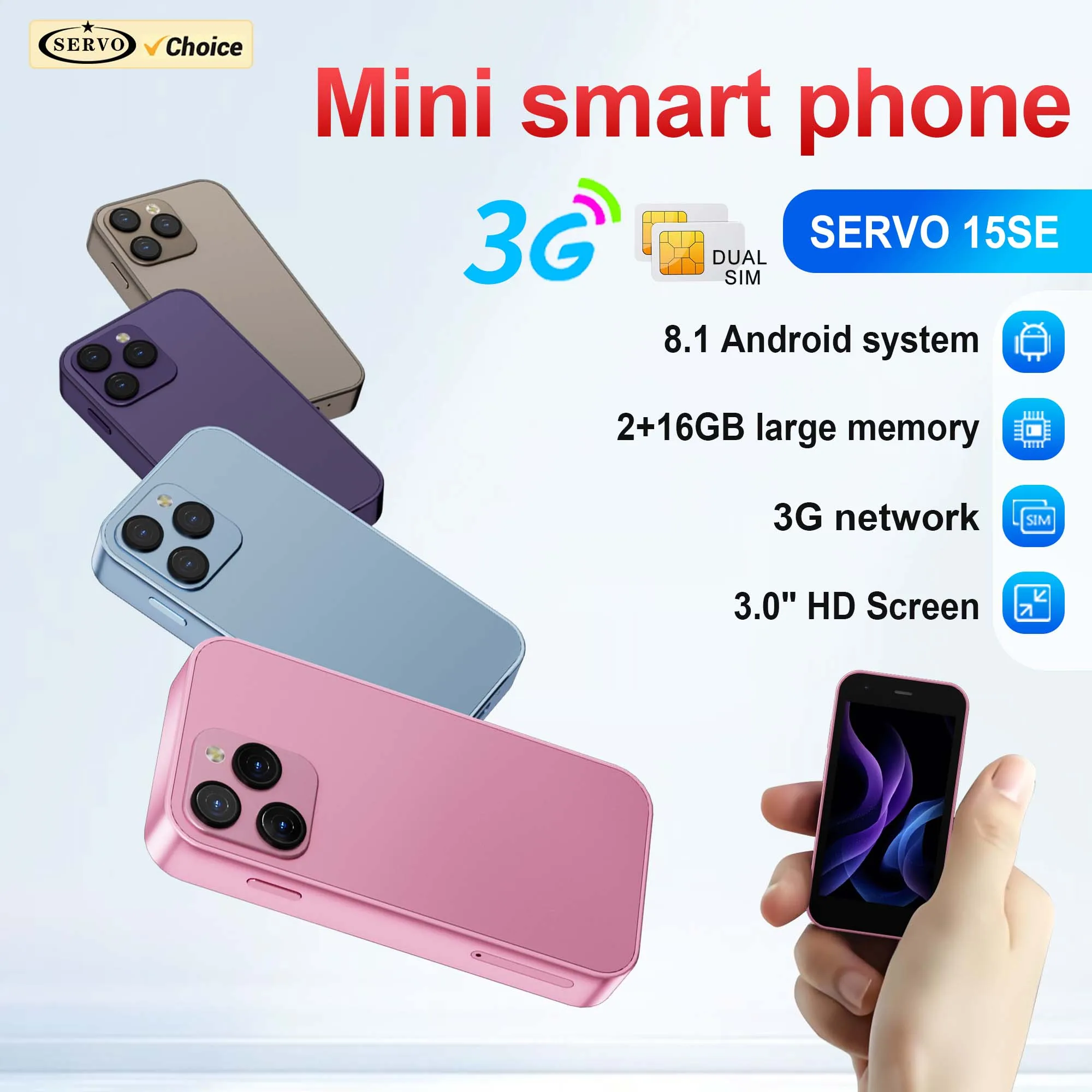 هاتف SERVO 15SE سوبر ميني الذكي 3G WCDMA بشريحتين، نظام أندرويد، ذاكرة 2 جيجابايت + 16 جيجابايت، متجر بلاي، واي فاي، شاشة 3.0 بوصة، هاتف ذكي صغير الحجم ورخيص الثمن